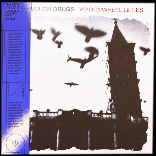 WAR ON DRUGS-WAGONWHEEL 25TH