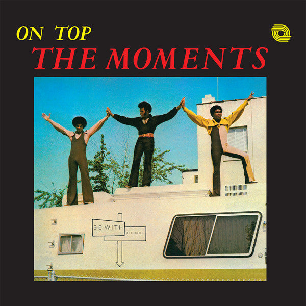 THE MOMENTS-ON TOP
