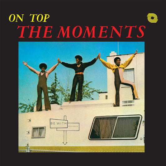 THE MOMENTS-ON TOP