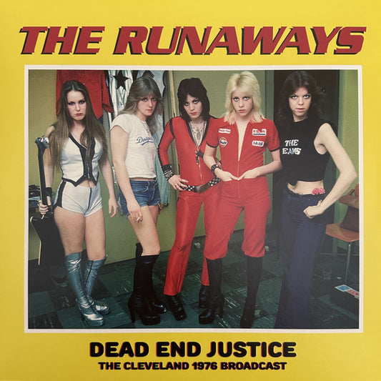 THE RUNAWAYS-DEAD END JUSTICE CLEVELAND 1976