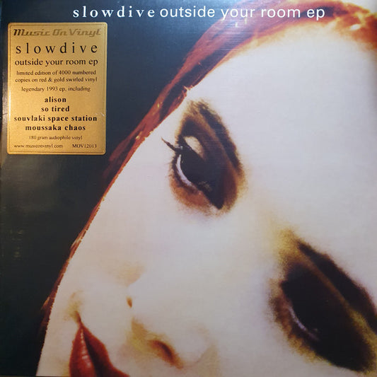 SLOWDIVE- OUTSIDE YOUR ROOM
