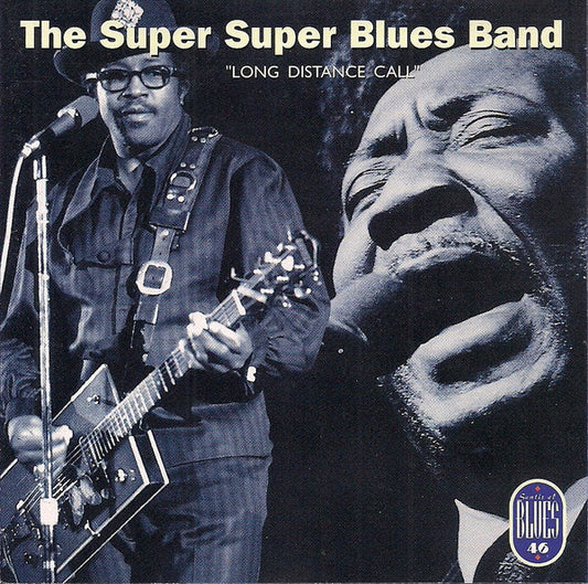 SUPER SUPER BLUES BAND- HOWLIN WOLF MUDDY WATERS BO DIDDLEY