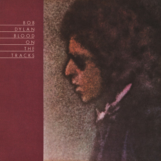 BOB DYLAN-BLOOD ON THE TRACKS