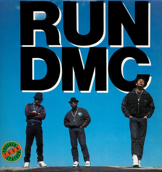 RUN DMC - TOUGHER THAN LEATHER