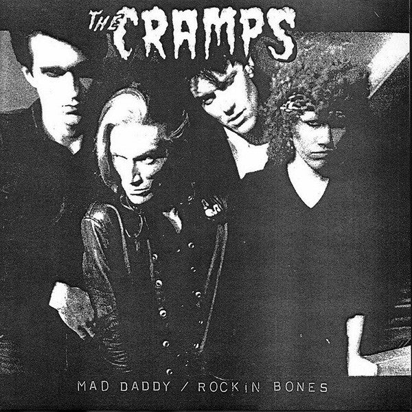 Cramps-Mad daddy 7"