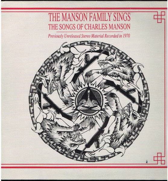 MANSON FAMILY - SINGS THE SONGS OF CHARLES MANSON