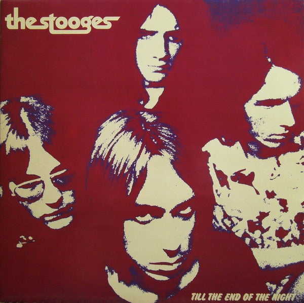 STOOGES- TILL THE END OF THE