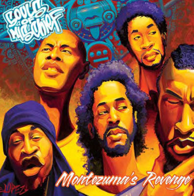 Souls Of Mischief - Montezuma's Revenge