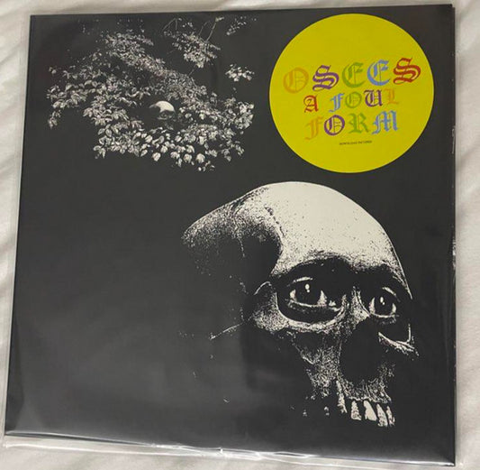 OSEES - A FOUL FORM