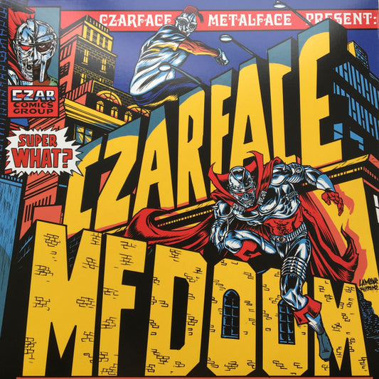 CZARFACE & MF DOOM- SUPER WHAT?