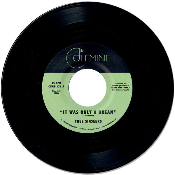 THEE SINSEERS-IT WAS ONLY A DREAM 7"