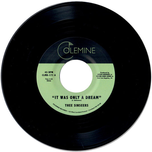 THEE SINSEERS-IT WAS ONLY A DREAM 7"