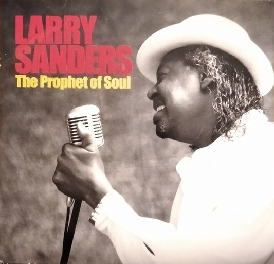 LARRY SAUNDERS- THE PROPHET