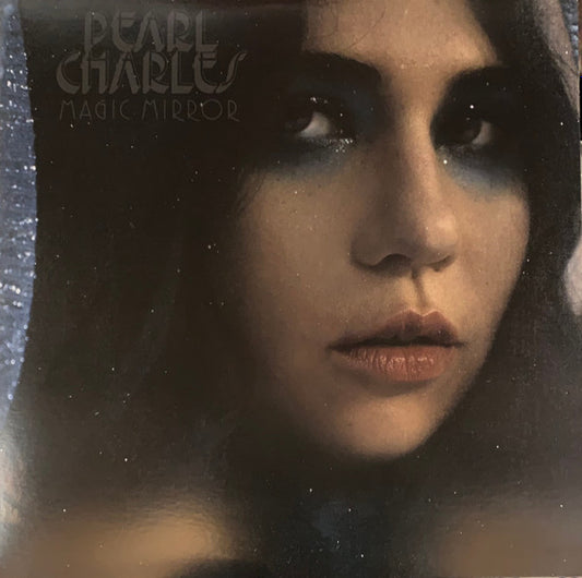 PEARL CHARLES- MAGIC MIRROR (BLUE)