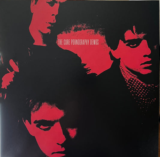 The CURE - PORNOGRAPHY DEMOS
