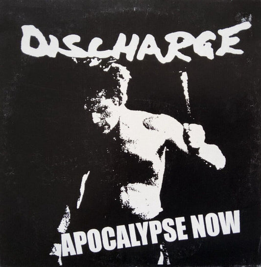 DISCHARGE- APOCALYPSE NOW
