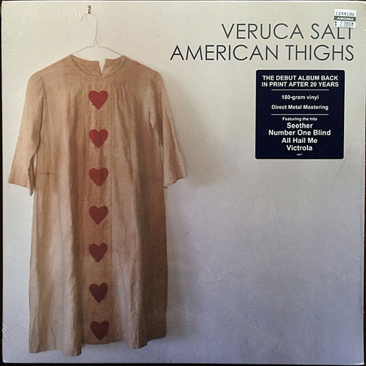 VERUCA SALT- AMERICAN THIGHS