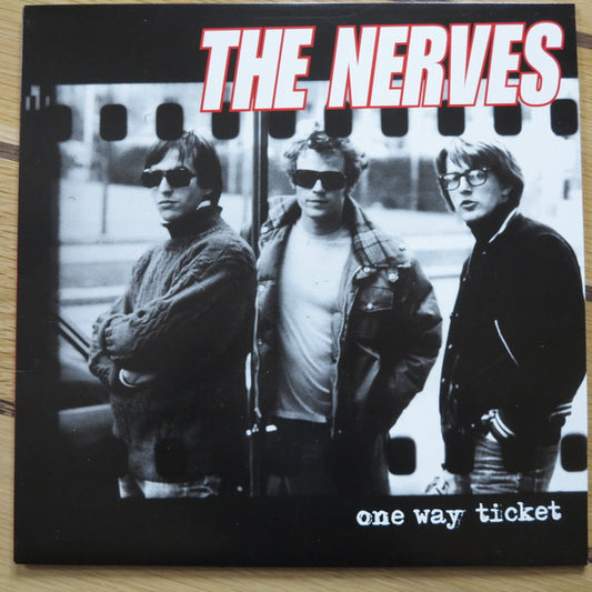 THE NERVES- ONE WAY TICKET