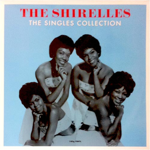SHIRELLES-SINGLES COLLECTION