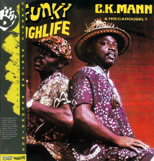 C.K.MANN & HIS CAROUSEL 7- FUNKY HIGHLIFE