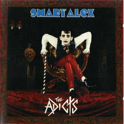 ADICTS -SMART ALEX