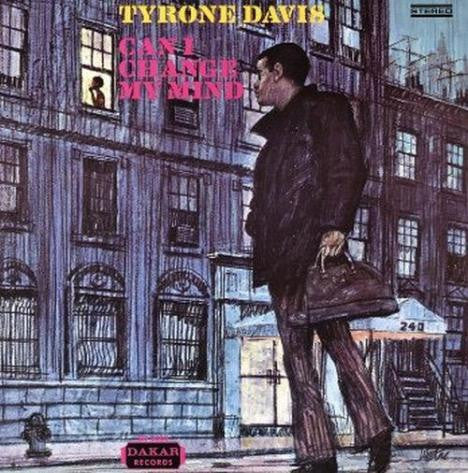 TYRONE DAVIS- CAN I CHANGE