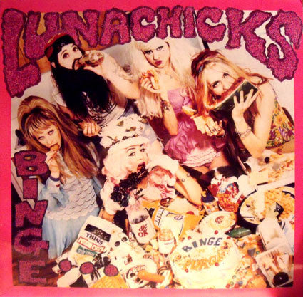 Lunachicks - Binge & Purge
