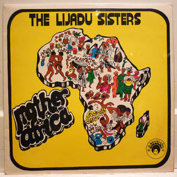 LIJADU SISTERS-MOTHER AFRICA