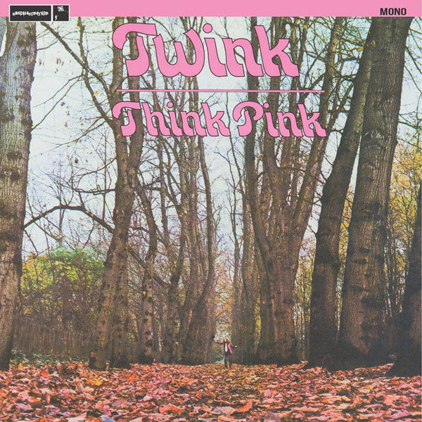 TWINK-THINK PINK (MONO)