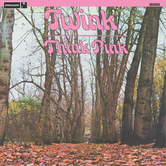 TWINK-THINK PINK (MONO)