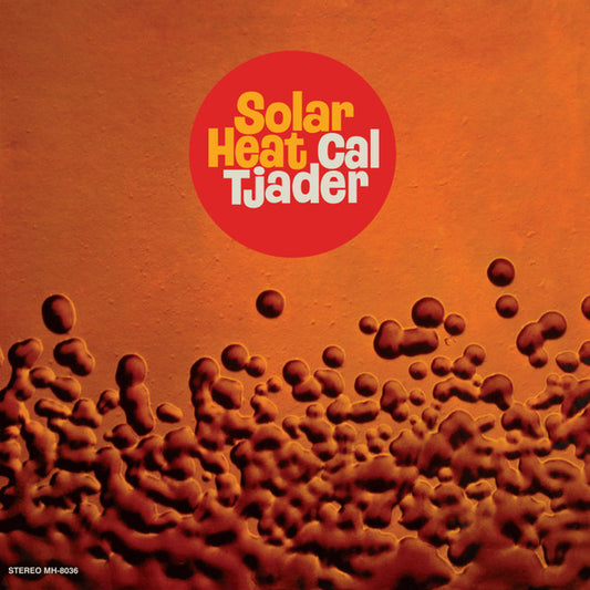 CAL TJADER - SOLAR HEAT (YELLOW VINYL)