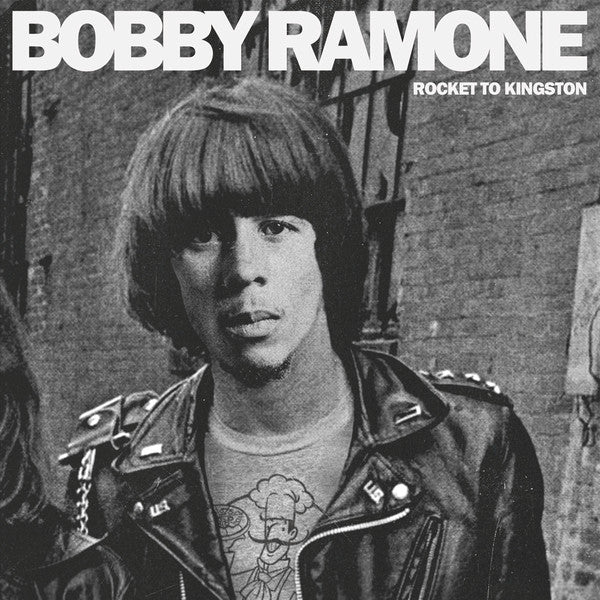 Bobby Ramone - Rocket To Kingston