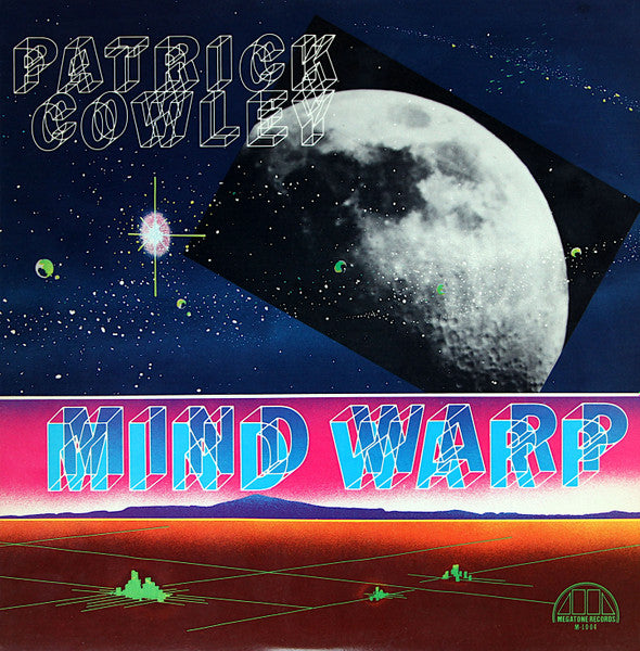 PATRICK COWLEY - MIND WARP