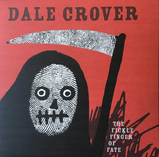 DALE CROVER-THE FICKLE FINGER OF FATE (WHITE)