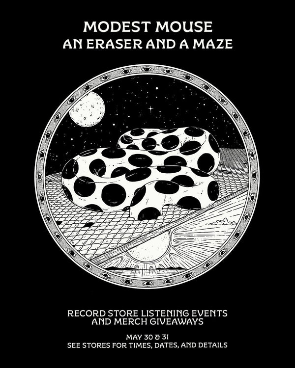 Modest Mouse: AN ERASER AND A MAZE Listening Event