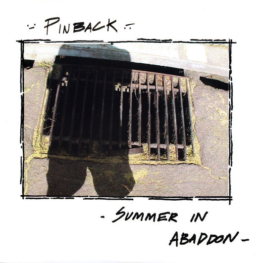 PINBACK-SUMMER IN ABADDON