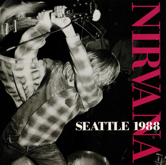 NIRVANA- HOLLYWOOD UNDERGROUND SEATTLE 12/28/88