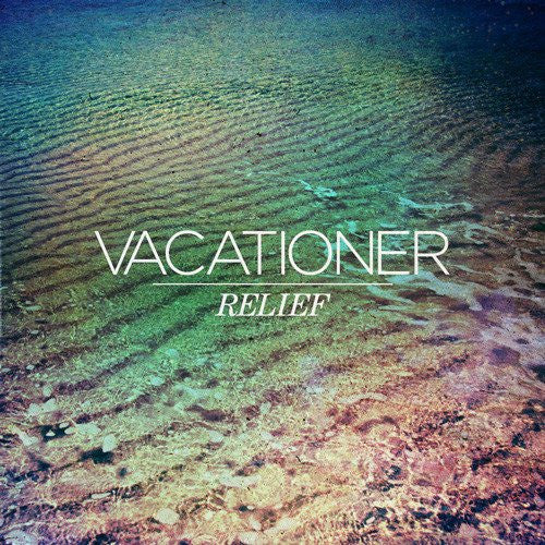 VACATIONER- RELIEF