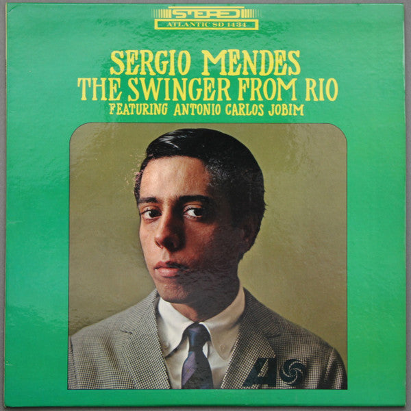 SERGIO MENDES- THE SWINGER FROM RIO