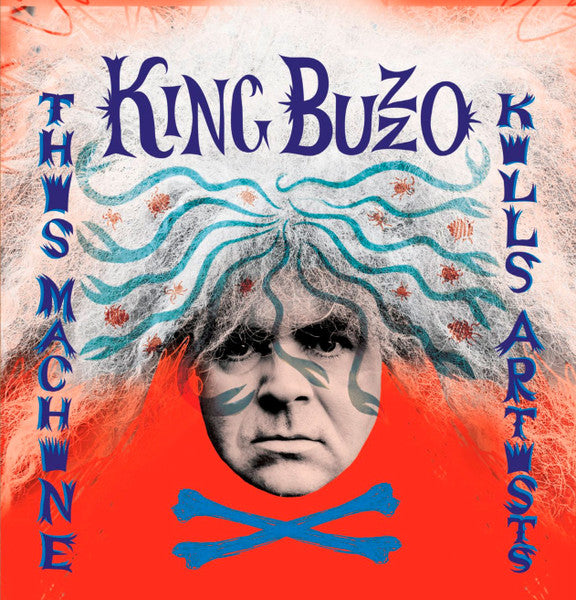 king buzzo-this machine kills