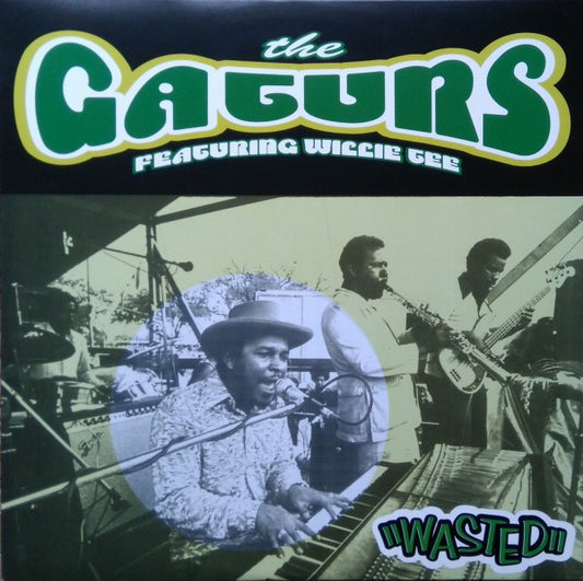 THE GATURS-WASTED