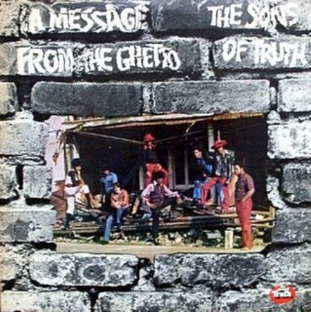 SONS OF TRUTH-MESSAGE FROM