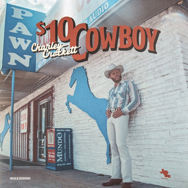 CHARLEY CROCKETT- $10 COWBOY