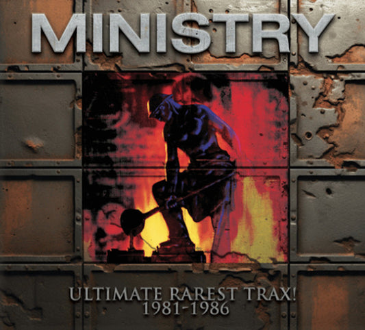 Ministry - Ultimate Rarest Trax! 1981-1983