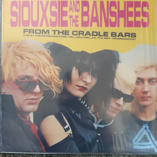 SIOUXSIE AND THE BANSHEES - FROM THE CRADLE