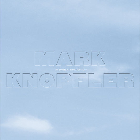 MARK KNOPFLER- STUDIO ALBUMS
