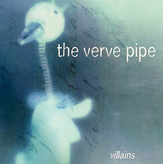 VERVE PIPE- VILLAINS