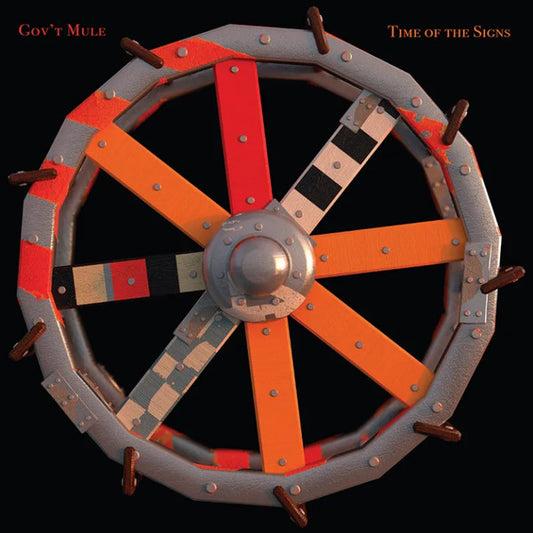 GOV'T MULE - TIME OF THE SIGNS