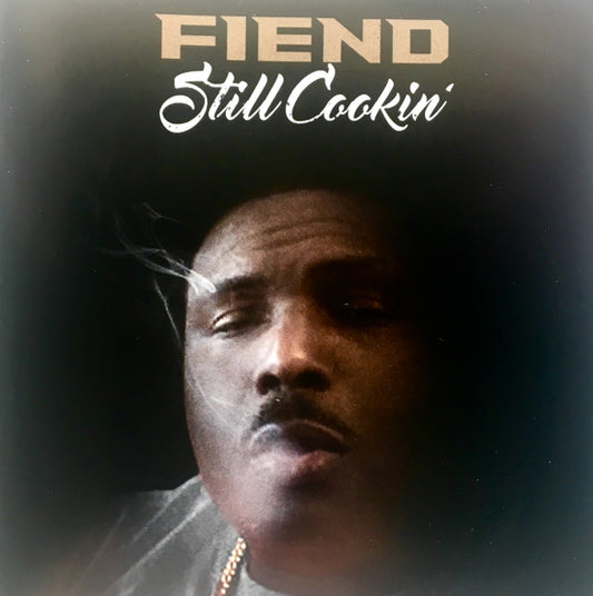 FIEND-STILL COOKIN'