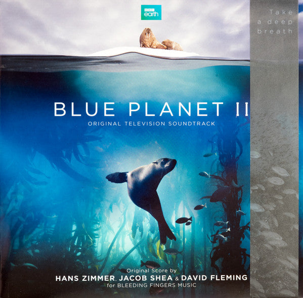 HANS ZIMMER,JACOB SHEA & DAVID FLEMING-BLUE PLANET II